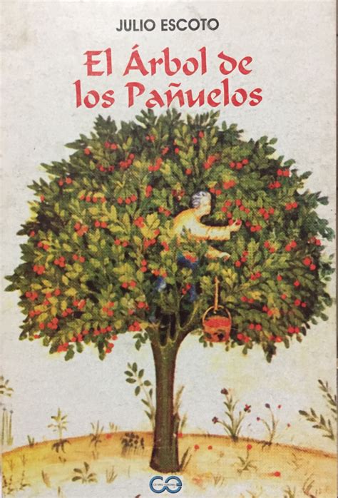 Análisis Literario “el Árbol De Los Pañuelos Julio Escoto” El Árbol