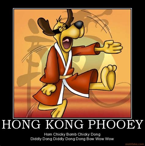 Hong Kong Phooey Hom Chicky Bomb Chicky Dong Diddly Dong Diddly Dong