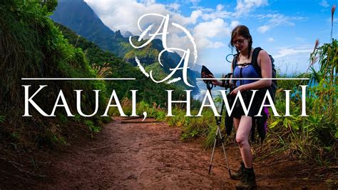 The Hidden Beauty Of Hawaiis Garden Island Best Hiking On Kauai