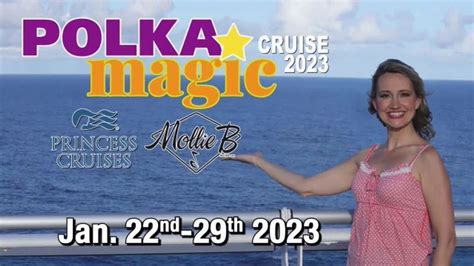 United Polka Artists Tv Spot 2023 Polka Magic Cruise Mollie B