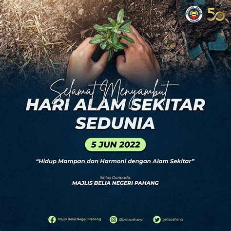Selamat Menyambut Hari Alam Sekitar Sedunia Majlis Belia Negeri Pahang