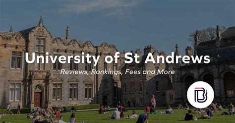 University Of St Andrews Reviews Rankings And More