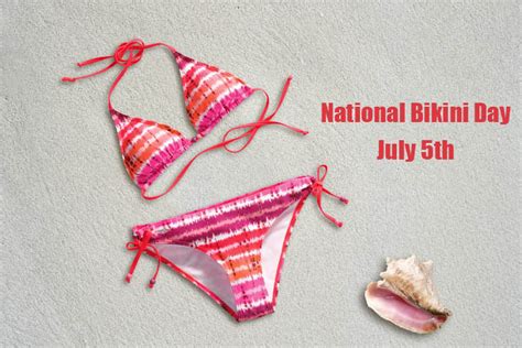national bikini day july 5 fun facts let s head to the beach