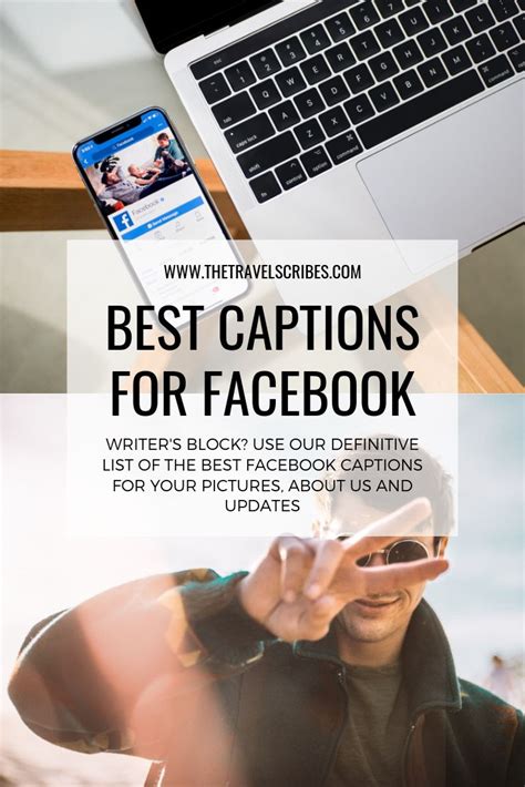 250 Of The Best Captions For Facebook The Ultimate Facebook Captions Best Caption For