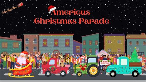 Annual Christmas Parade 2023 Downtown Americus Main Street December