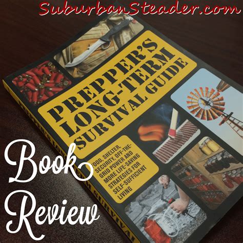 Preppers Long Term Survival Guide Book Review