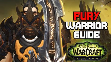 If you still need to actually level up your warrior, however, then this build and rotation. 7.0 Fury Warrior PVE DPS Guide - WoW Legion - YouTube