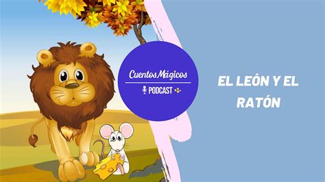 El león y el ratón Cuentos infantiles en español YouTube