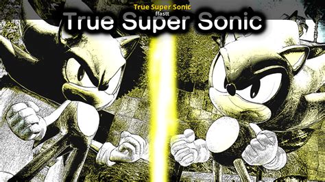 True Super Sonic Sonic Generations Mods