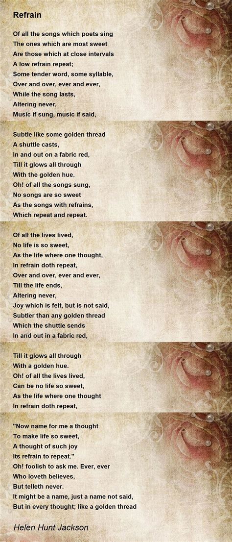 Refrain Poem By Helen Hunt Jackson Poem Hunter