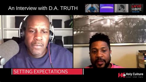 Setting Expectations From The Kbc Interview With Da Truth Youtube