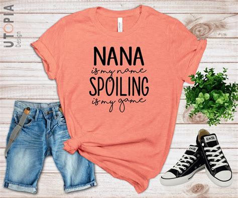 Nana Shirt Nana T Shirt Nana Tee Cute Nana Shirt T For Etsy