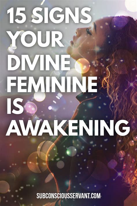 15 Symptoms Of Your Divine Feminine Awakening