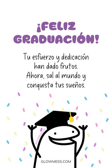 Frases De Graduación 30 Emotivos Mensajes De Feliz Graduación