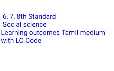 6 7 8th Standard Social Science Learning Outcomes Tamil Medium With