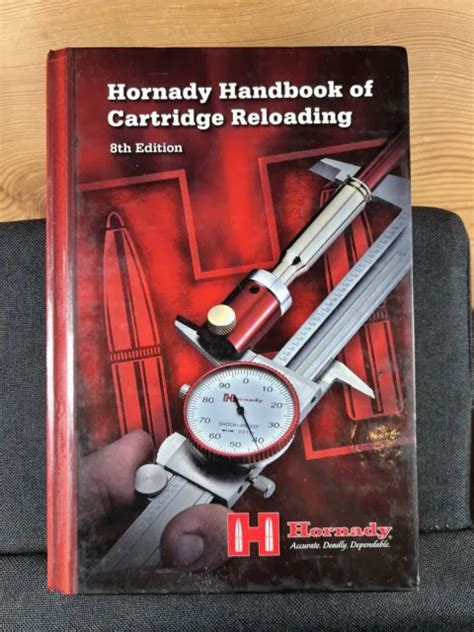 Hornady Handbook Of Cartridge Reloading 8th Edition 2010 Rifle Handgun