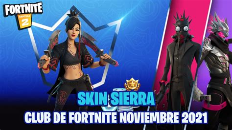 Así Es El Skin Sierra Del Club De Fortnite De Noviembre 2021 Meristation
