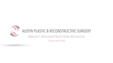 BREAST RECONSTRUCTION REVISION Your Options YouTube