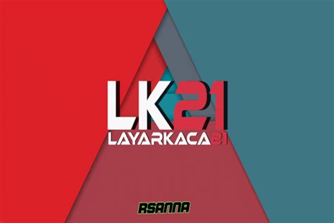 Layarkaca21 Apk Nonton Film Lk21 Online Dan Gratis