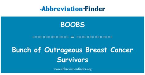 BOOBS Definition: Bunch of Outrageous Breast Cancer Survivors ...