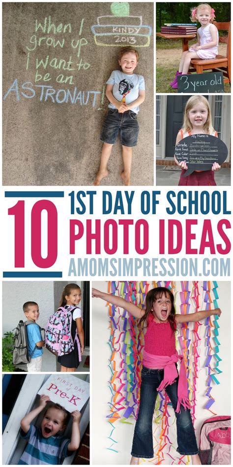 10 First Day Of School Photo Ideas A Moms Impression Parenting
