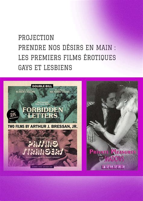 Prendre Nos D Sirs En Main Projection Des Premiers Films Rotiques Lesbiens Et Gays Les Vues