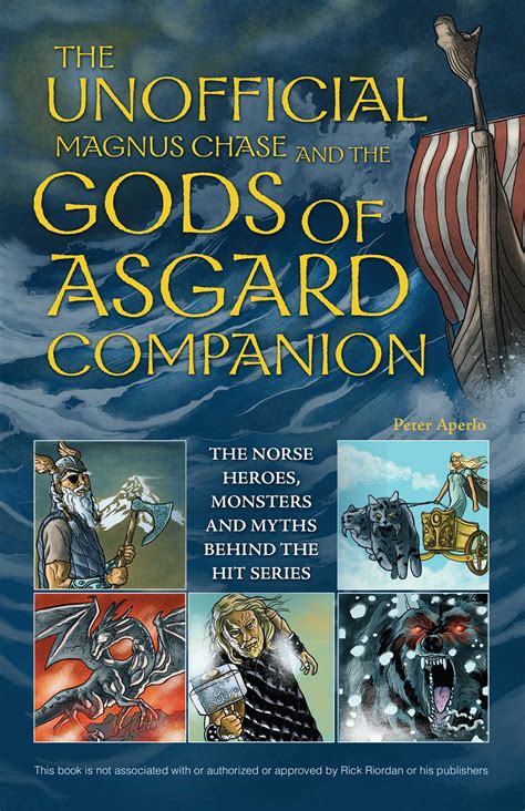 The Unofficial Magnus Chase And The Gods Of Asgard Companion Book By