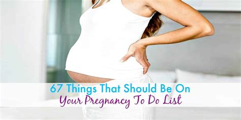 Things That Should Be On Your Pregnancy To Do List Mom Blog Life