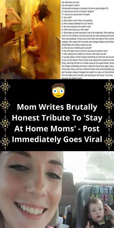 Mom Posts Brutally Honest Tribute To Stay At Home Moms Post Goes