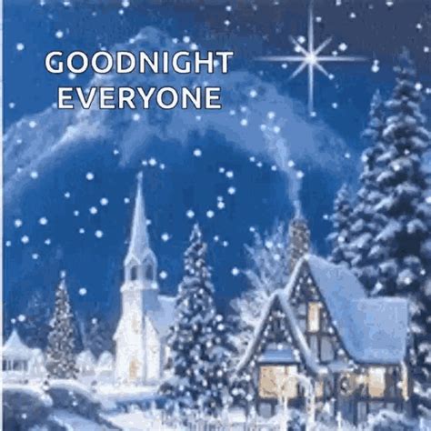 Good Night Everyone  Goodnight Everyone Snow Discover And Share S