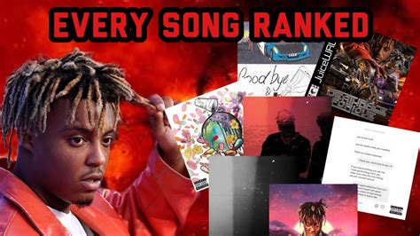 Every Juice Wrld Song Ranked Youtube