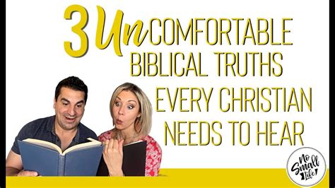 3 Uncomfortable Biblical Truths Every Christian Needs To Hear Youtube