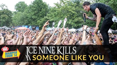 Ice Nine Kills Someone Like You Adele Cover Live 2014 Vans Warped Tour Youtube