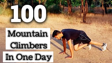Mountain Climbers Challenge 0 100 Mountain One Day Youtube