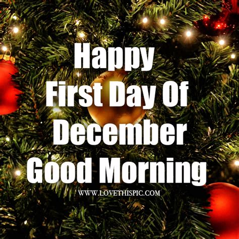 Happy First Day Of December Good Morning Pictures Photos And Images