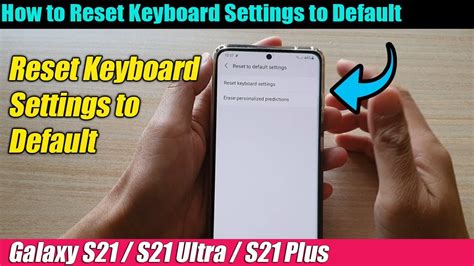 Galaxy S21ultraplus How To Reset Keyboard Settings