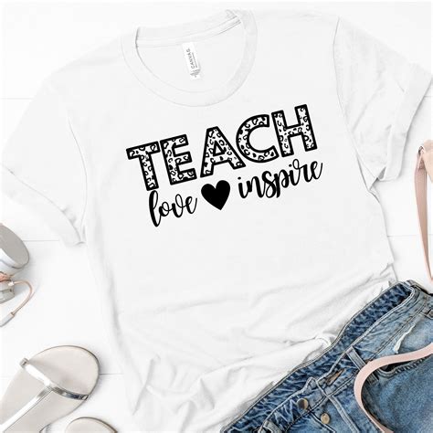 Cute Teacher Shirt Teach Love Inspire T Shirt Teacher Shirt Etsy