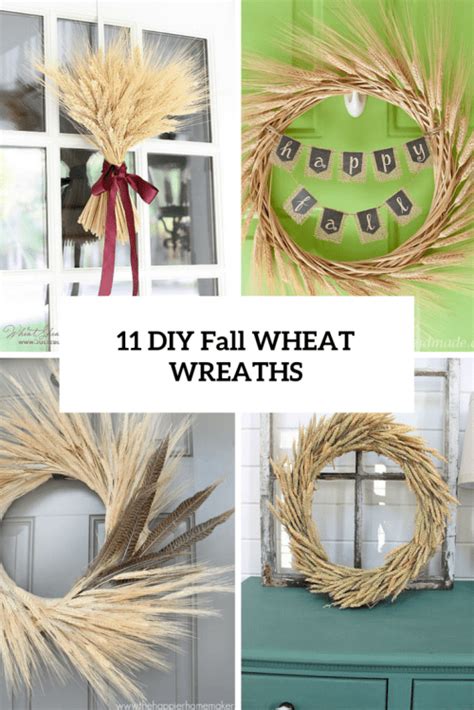 11 Diy Wheat Wreaths For Fall And Thanksgiving Shelterness