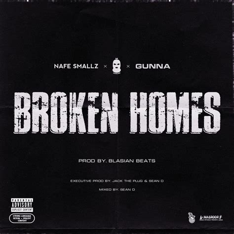 Broken Homes Feat Nafe Smallz M Huncho And Gunna Single By The Plug