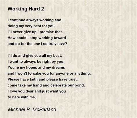 Working Hard 2 By Michael P Mcparland Working Hard 2 Poem