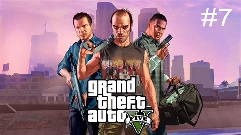 Gta V 7 Grand Theft Auto V Em Português Pt Br Youtube