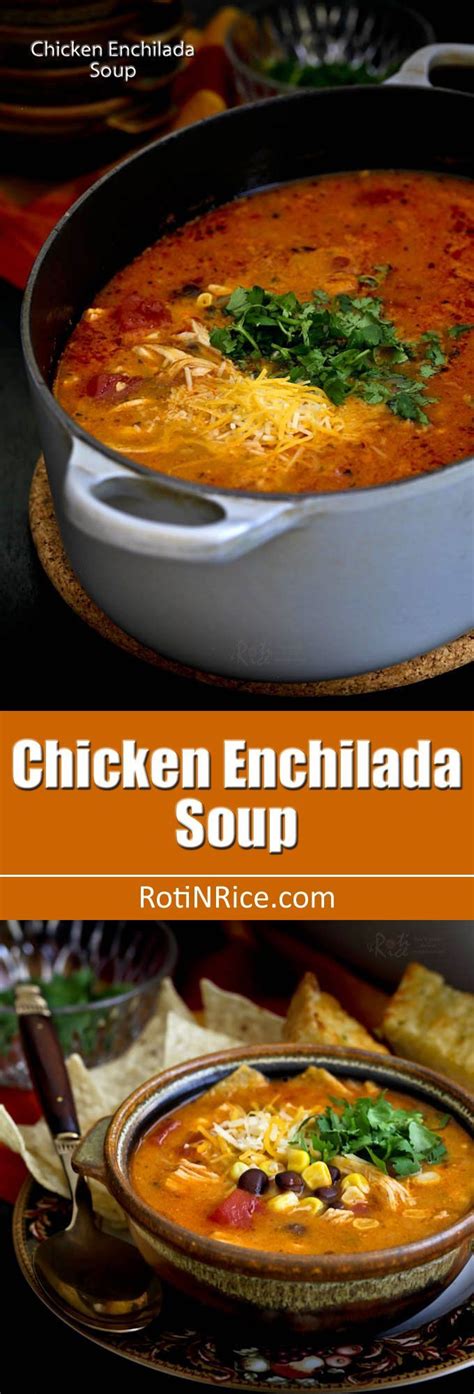 We will introduce you to several approaches to cooking one of. Easy to prepare creamy Chicken Enchilada Soup with ...
