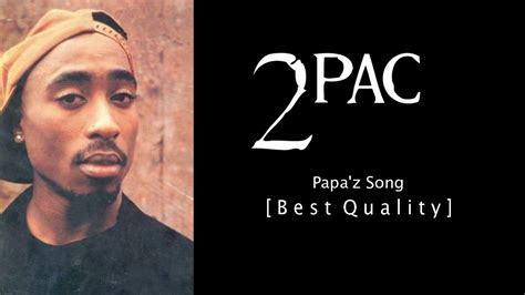 2pac papa z song feat mopreme official vibe tribe remix best quality youtube