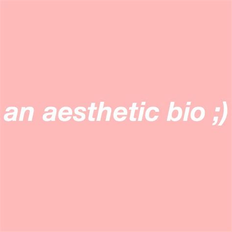 How To Make An Aesthetic Bio Aesthetic Universe Amino