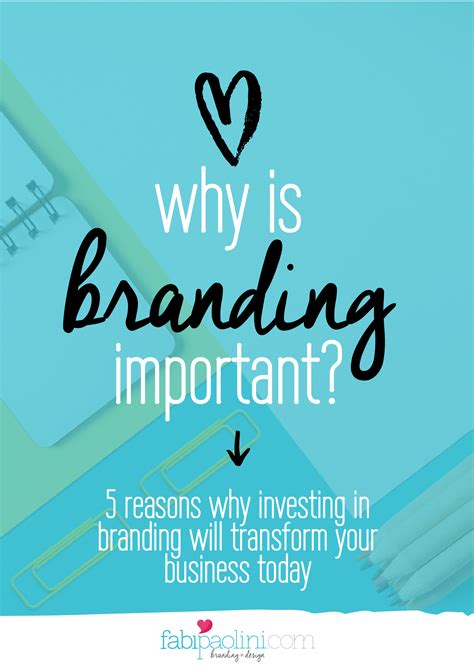 Why Is Branding Important 5 Reasons Why It Will Transform Your Business