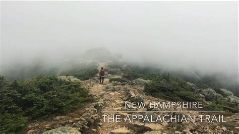 New Hampshire The Appalachian Trail Youtube