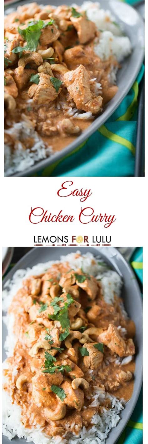 The clocks went back this morning and i think for the first time this year it's actually going to feel a bit wintery tonight. Easy Chicken Curry Recipe with Cashews - LemonsforLulu.com