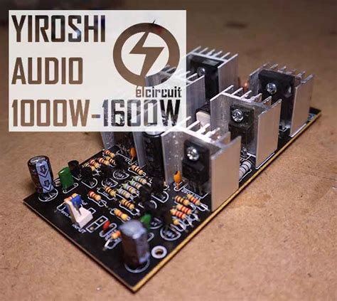 The use of a differential amplifier in the input stage. Super Power Amplifier Yiroshi Audio - 1000 Watt - Electronic Circuit
