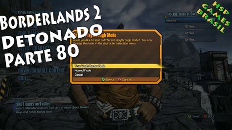 How do the playthroughs work in borderlands 2? Borderlands 2 Detonado Parte 80 - True Vault Hunter Mode ...