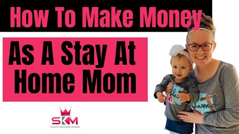 Best Legit Stay At Home Mom Jobs 3 Real Ways To Make Money As A Stay